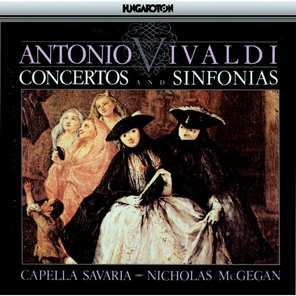 Nicholas McGegan|Vivaldi: Concertos and Sinfonias