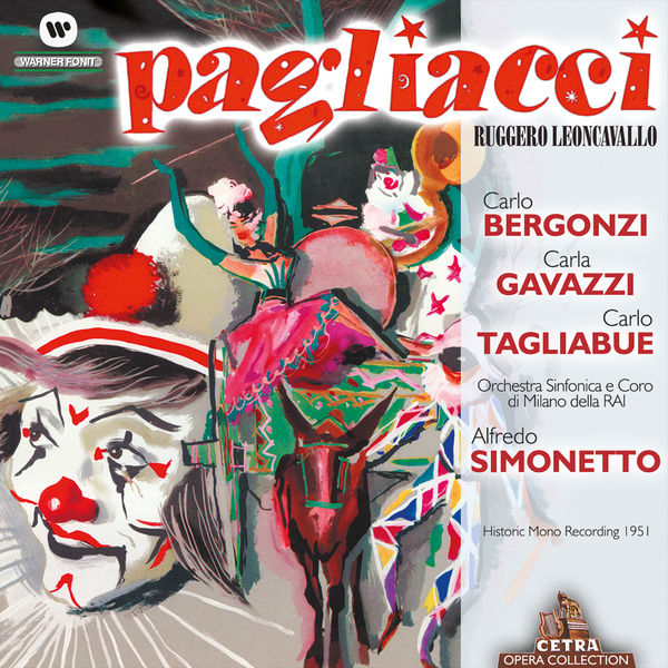 Carla Gavazzi - Leoncavallo: Pagliacci Carla Gavazzi - Leoncavallo: Pagliacci