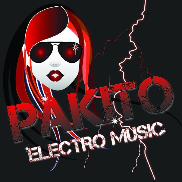 Pakito|Electro Music Pakito|Electro Music