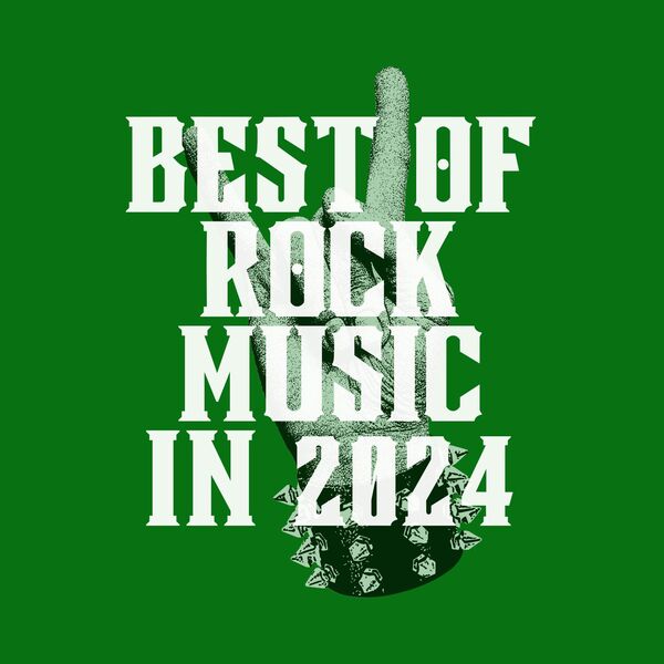BEST OF ROCK MUSIC IN 2024, Various Artists Qobuz