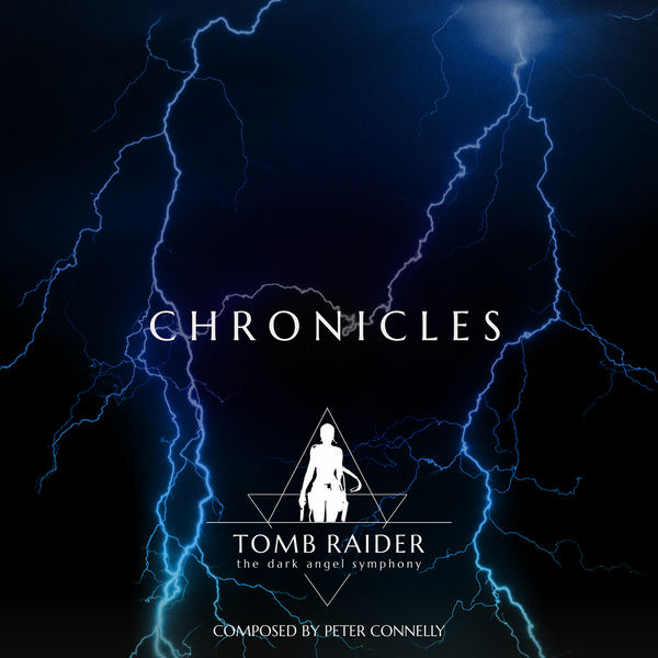 Peter Connelly - Tomb Raider - Chronicles Peter Connelly - Tomb Raider - Chronicles