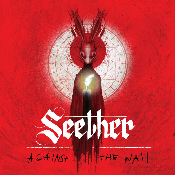 Seether - Against The Wall Seether - Against The Wall