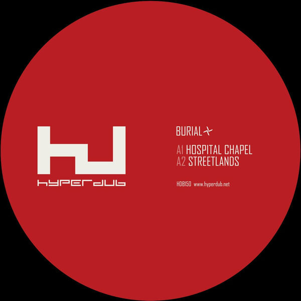Burial|Streetlands EP Burial|Streetlands EP