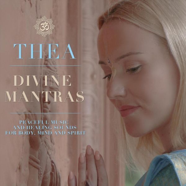 Thea Crudi - Divine Mantras Thea Crudi - Divine Mantras