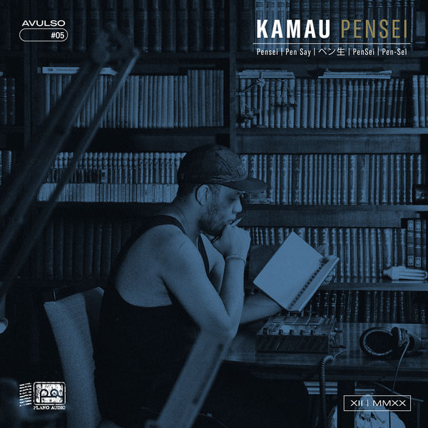 Kamau|Pensei Kamau|Pensei