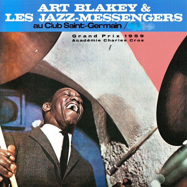 Art Blakey & The Jazz Messengers|Au Club Saint-Germain, 1959 (Remastered)