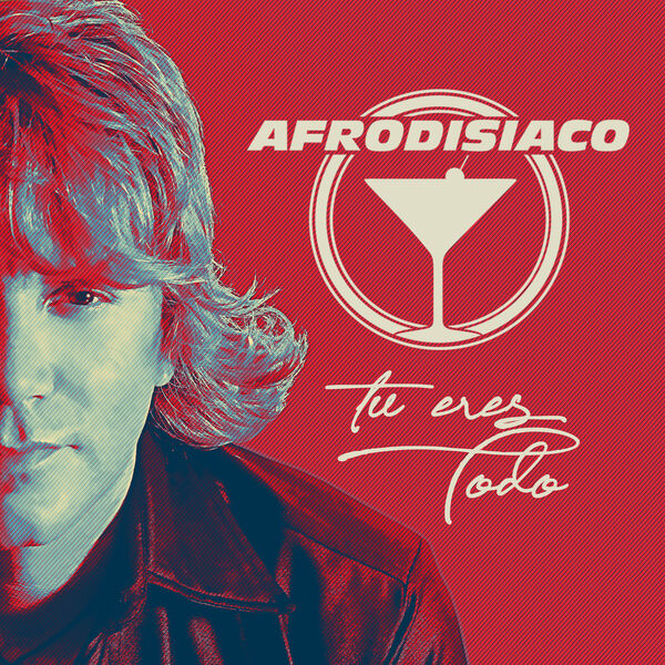 Afrodisiaco|Tu Eres Todo Afrodisiaco|Tu Eres Todo