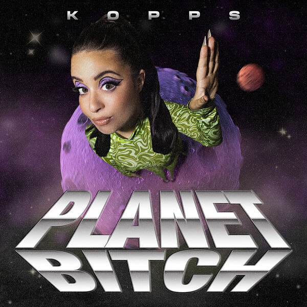 KOPPS|Planet Bitch