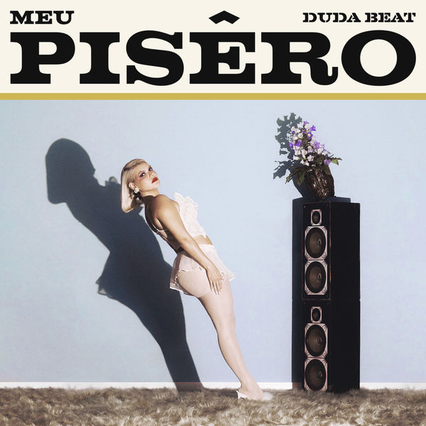 DUDA BEAT|Meu Pisêro DUDA BEAT|Meu Pisêro
