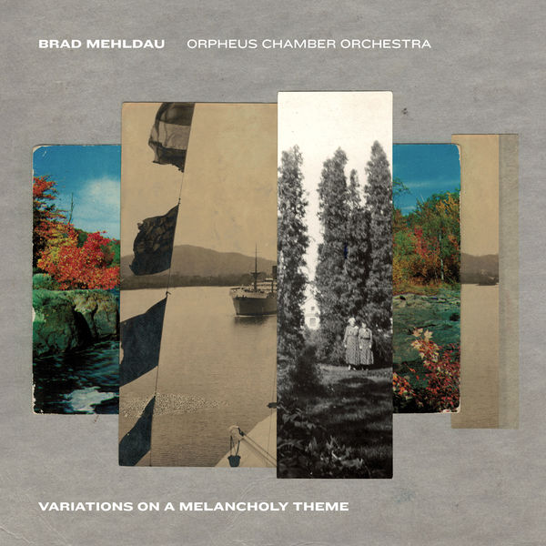Brad Mehldau|Variations on a Melancholy Theme Brad Mehldau|Variations on a Melancholy Theme