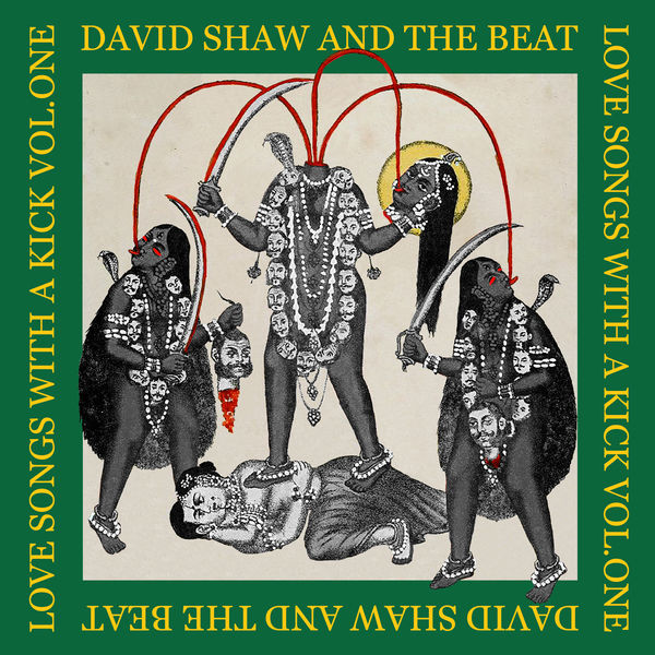 David Shaw and The Beat - Love Songs With a Kick Vol. One David Shaw and The Beat - Love Songs With a Kick Vol. One