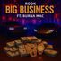 r00k Big Business (feat. Burna Mac)