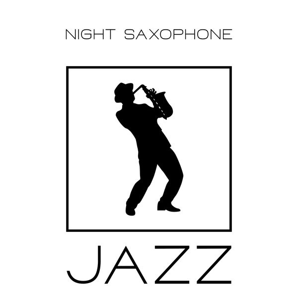 Night Saxophone Jazz Best Instrumental Music Pieces For The Time Of