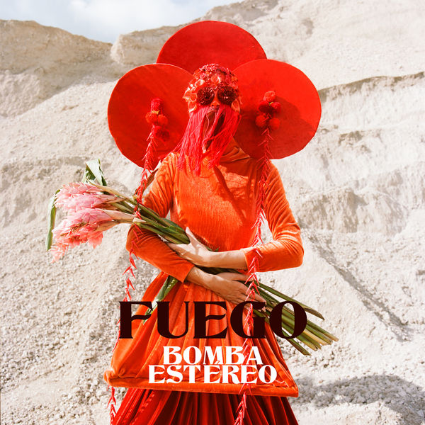 Bomba Estéreo|Fuego