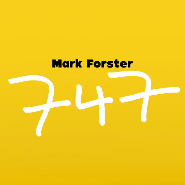 Mark Forster - 747 (Radio Version) Mark Forster - 747 (Radio Version)