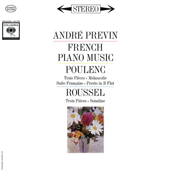 André Previn|Poulenc: 3 Pièces FP. 48 & Suite Francaise FP. 80 - Roussel: 3 Pièces Op. 49 & Sonatine Op. 16  (Remastered)