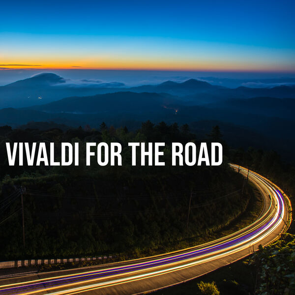 アントニオ・ヴィヴァルディ|Vivaldi For The Road