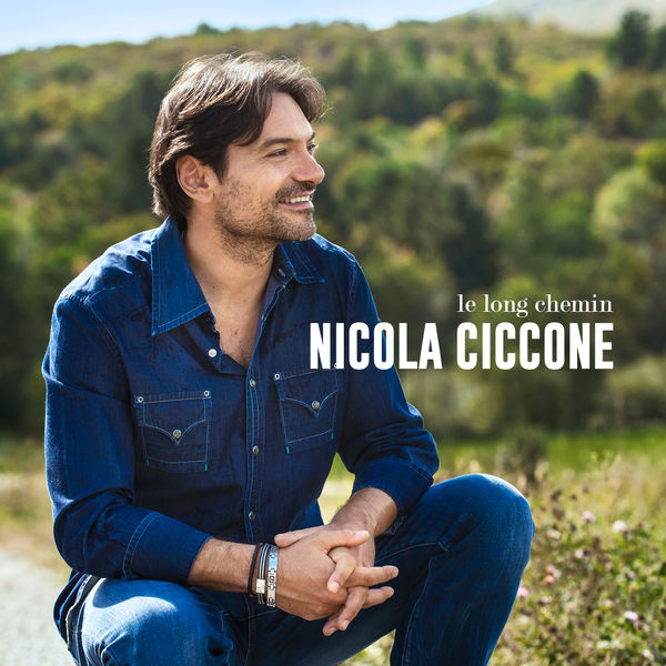 Nicola Ciccone - Le long chemin Nicola Ciccone - Le long chemin