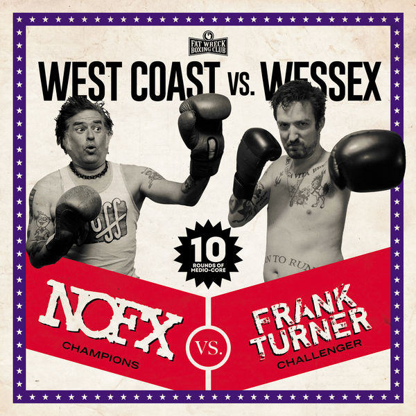 NOFX - West Coast vs. Wessex NOFX - West Coast vs. Wessex