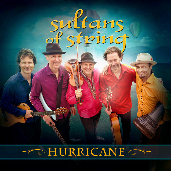 Sultans Of String - Hurricane Sultans Of String - Hurricane
