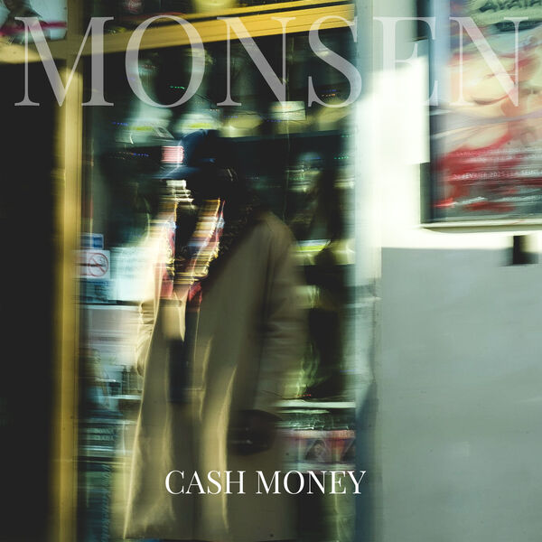 Cash Money, Monsen - Qobuz