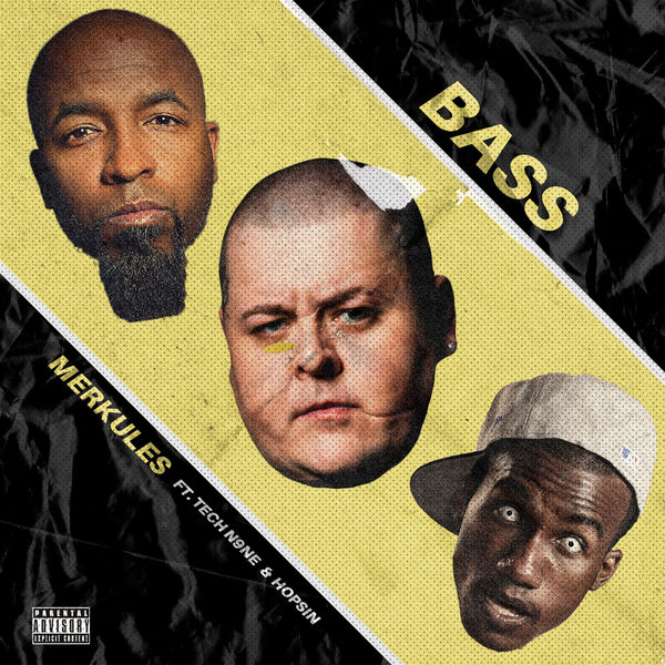 Merkules - Bass (feat. Tech N9ne & Hopsin) Merkules - Bass (feat. Tech N9ne & Hopsin)