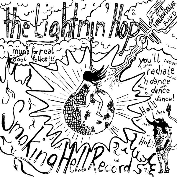 One Million Dollar Band - The Ligthnin' Hop One Million Dollar Band - The Ligthnin' Hop