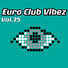 Various Artists Euro Club Vibez, Vol. 35