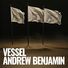 Andrew Benjamin Vessel