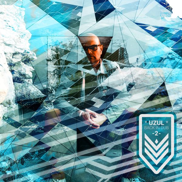 Uzul - Back in Dub 2 Uzul - Back in Dub 2