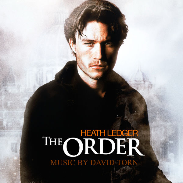 David Torn|The Order (Original Motion Picture Score) David Torn|The Order (Original Motion Picture Score)