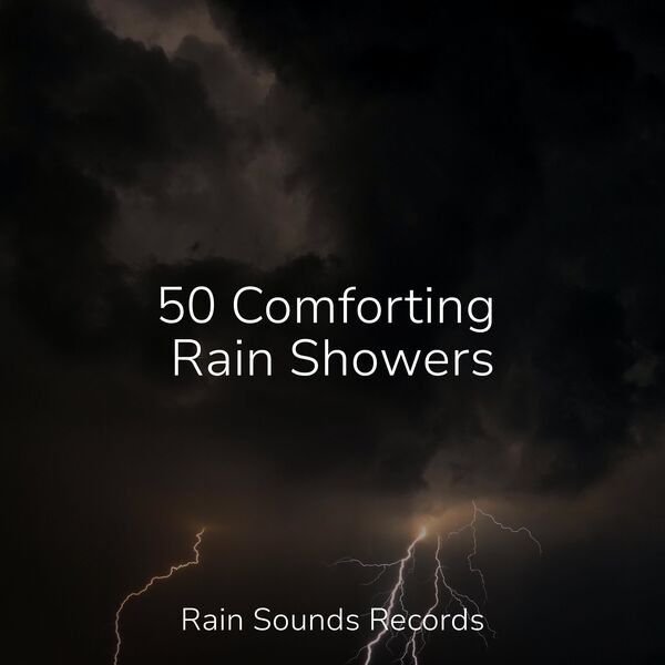 50 Comforting Rain Showers, White Noise for Baby Sleep Qobuz