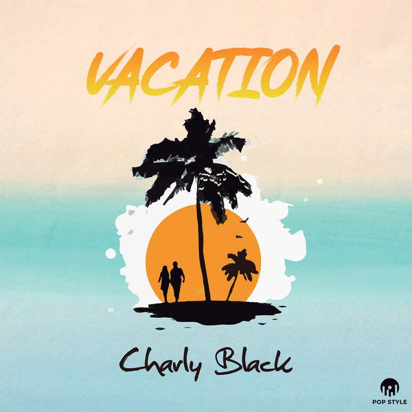 Charly Black|Vacation