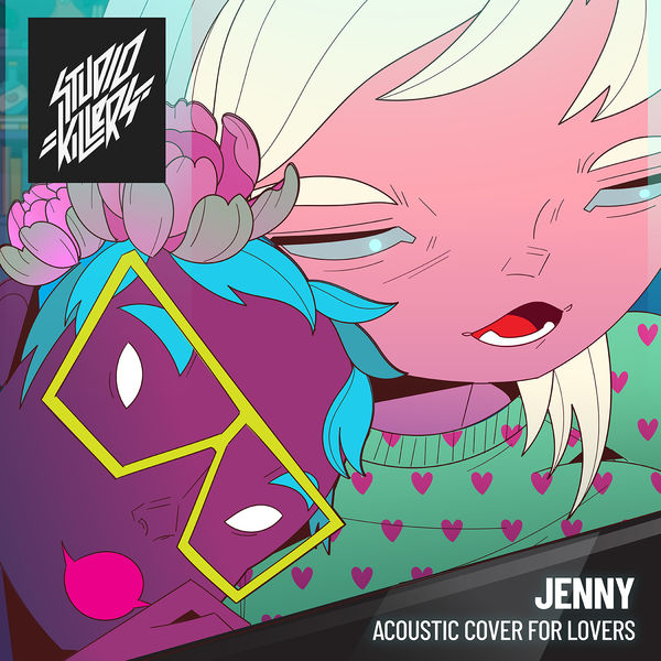 Jenny (Acoustic Cover For Lovers), Studio Killers - Qobuz