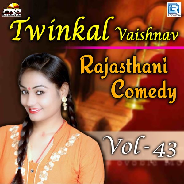 Twinkal Vaishnav|Twinkal Vaishnav Rajasthani Comedy, Vol. 43