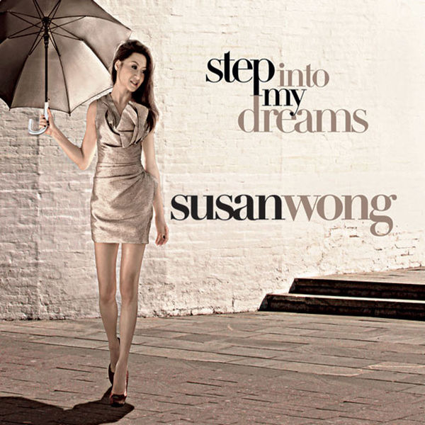 Susan Wong|Step Into My Dreams