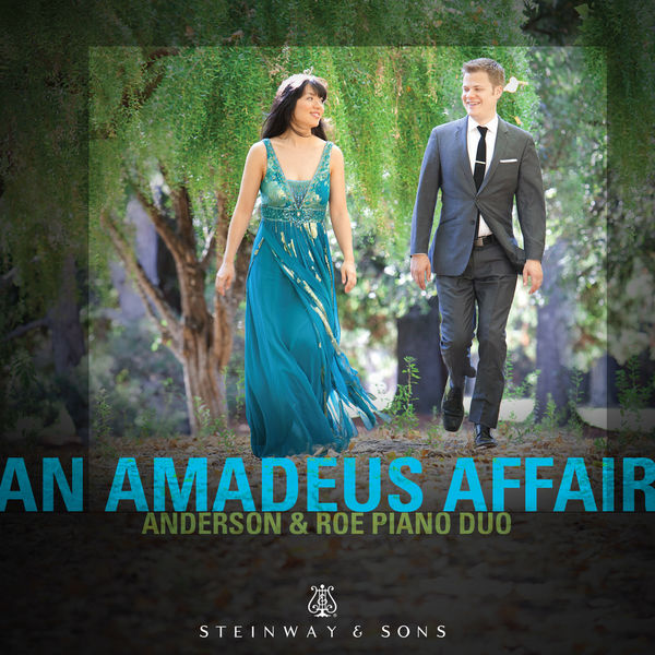 Anderson & Roe Piano Duo - An Amadeus Affair Anderson & Roe Piano Duo - An Amadeus Affair