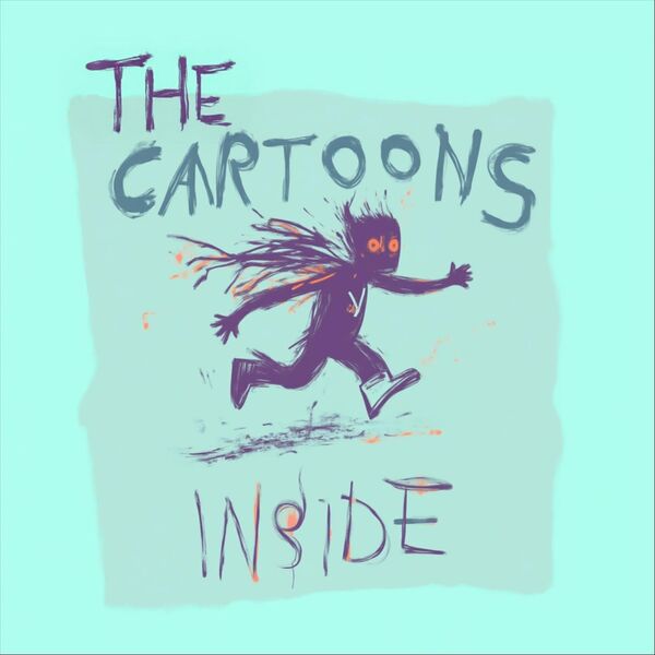 The Cartoons Inside|Dash Y Su Disfrash The Cartoons Inside|Dash Y Su Disfrash
