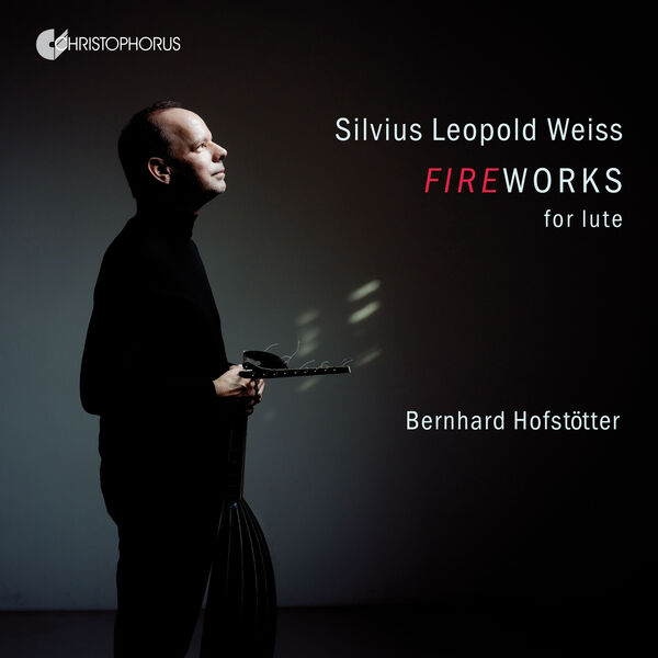 Bernhard Hofstötter|Fireworks for Lute