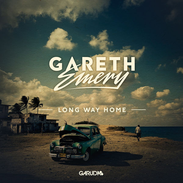 Gareth Emery - Long Way Home Gareth Emery - Long Way Home