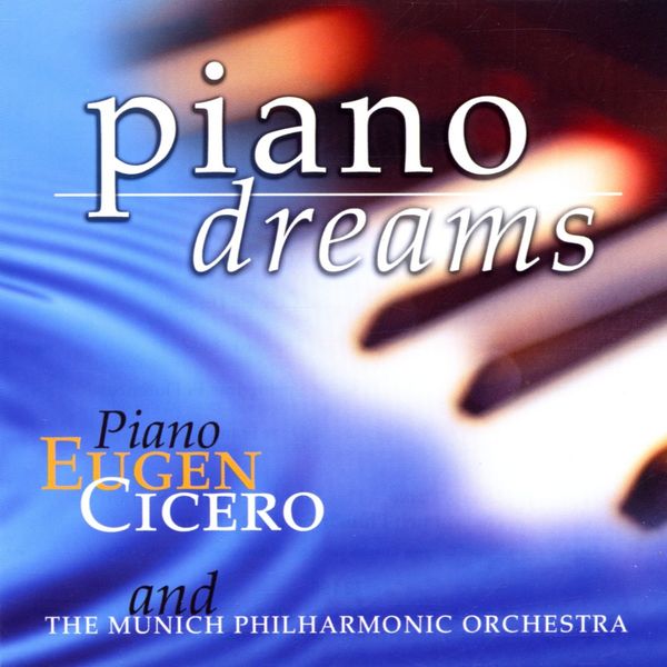 Eugen Cicero|Piano Dreams