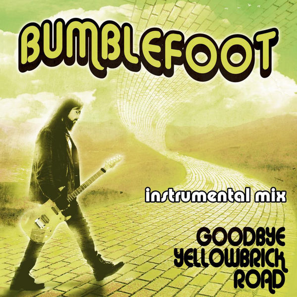 Bumblefoot|Goodbye Yellow Brick Road (Instrumental)