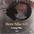 Young Nike Nike Go