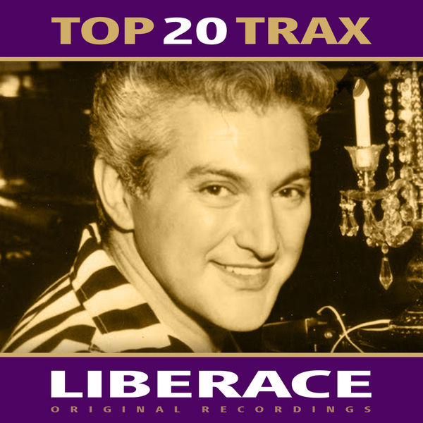 Liberace - Top 20 Trax Liberace - Top 20 Trax