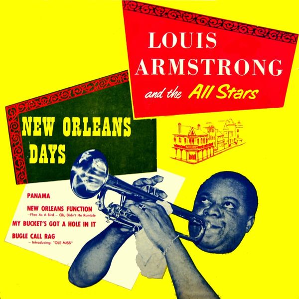 Louis Armstrong & His All Stars - New Orleans Days Louis Armstrong & His All Stars - New Orleans Days