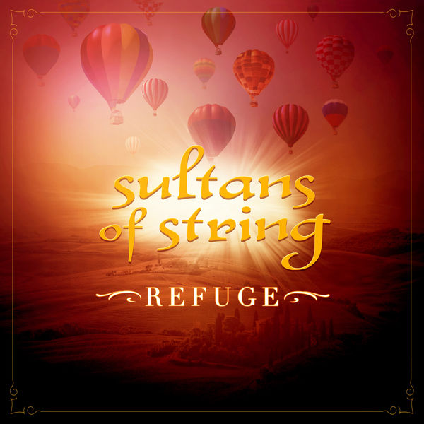 Sultans Of String - Refuge Sultans Of String - Refuge