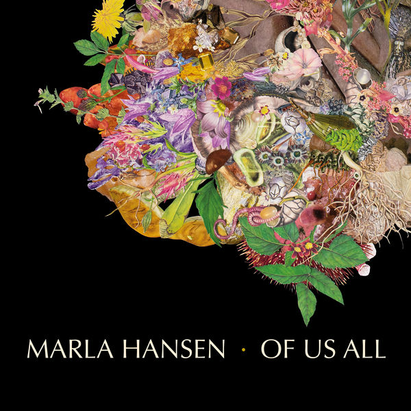 Marla Hansen|Of Us All Marla Hansen|Of Us All