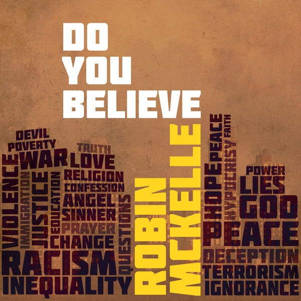 Robin McKelle|Do You Believe Robin McKelle|Do You Believe