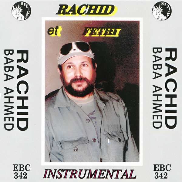 Rachid Baba Ahmed|Rachid et Fethi Instrumental (Instrumental) Rachid Baba Ahmed|Rachid et Fethi Instrumental (Instrumental)