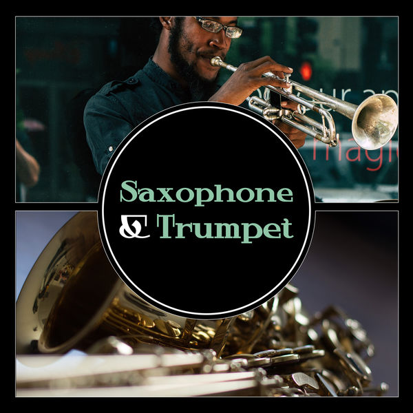 Saxophone & Trumpet Inspiring Instrumental Session, Magical